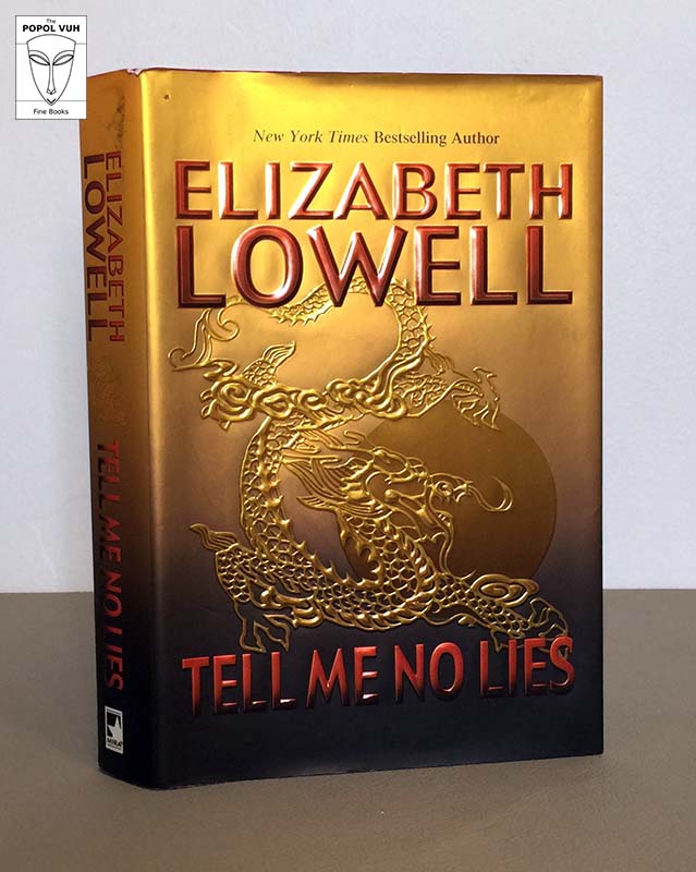 Elizabeth Lowell - Tell Me No Lies